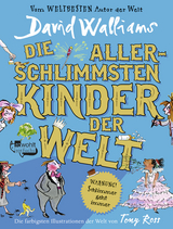 Die allerschlimmsten Kinder der Welt - David Walliams
