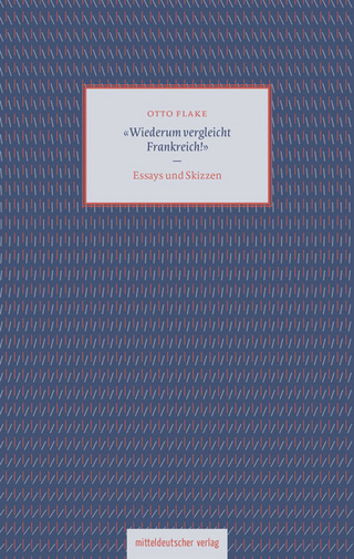 »Wiederum vergleicht Frankreich!«