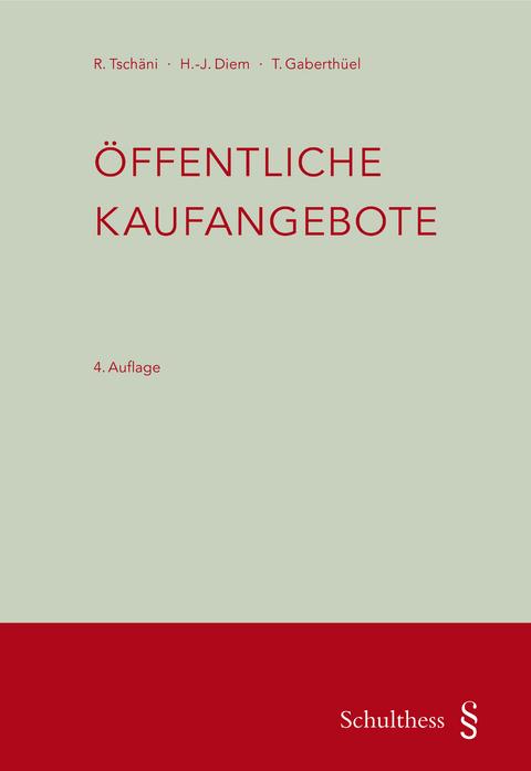 &Ouml;ffentliche Kaufangebote (PrintPlu&sect;) - Rudolf Tsch&auml;ni, Hans-Jakob Diem, Tino Gaberth&uuml;el