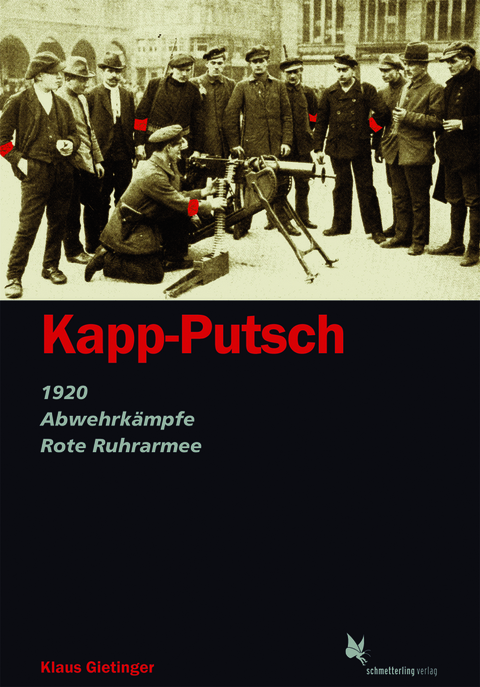 Kapp-Putsch - Klaus Gietinger