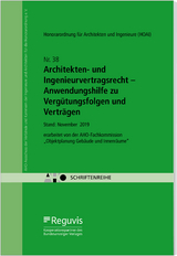 Architekten- und Ingenieurvertragsrecht &ndash; Anwendungshilfe zu Verg&uuml;tungsfolgen und Vertr&auml;gen