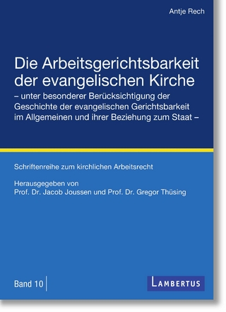 Die Arbeitsgerichtsbarkeit der evangelischen Kirche