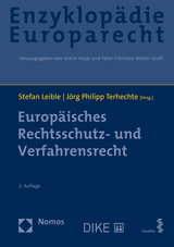 Europ&auml;isches Rechtsschutz- und Verfahrensrecht - 