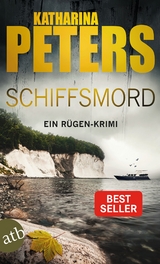 Schiffsmord - Katharina Peters