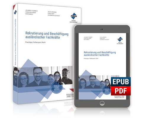 Rekrutierung und Besch&auml;ftigung ausl&auml;ndischer Fachkr&auml;fte