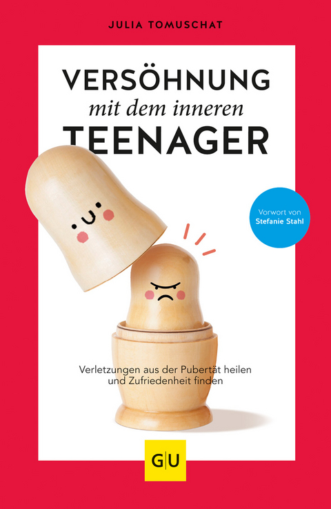 Vers&ouml;hnung mit dem inneren Teenager - Julia Tomuschat