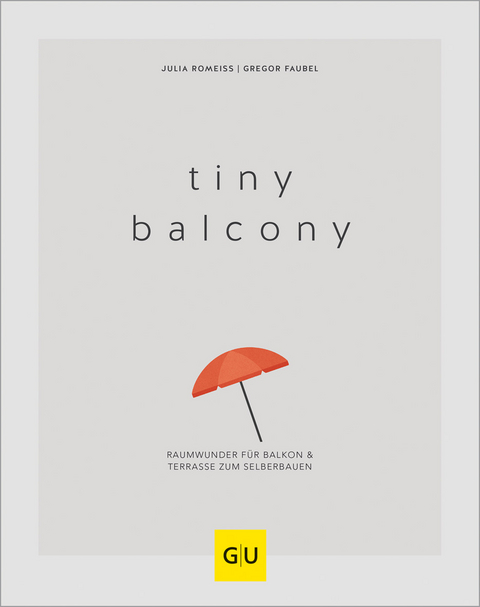 Tiny Balcony - Gregor Faubel, Julia Romei&szlig;