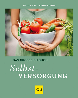 Das große GU Buch Selbstversorgung