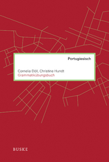 Grammatik&uuml;bungsbuch Portugiesisch - Cornelia D&ouml;ll, Christine Hundt