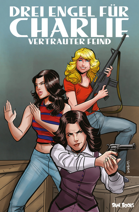 Drei Engel f&uuml;r Charlie: Vertrauter Feind - John Layman