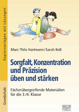 Sorgfalt, Konzentration und Pr&auml;zision &uuml;ben und st&auml;rken - Marc-Thilo Hartmann, Sarah Ko&szlig;