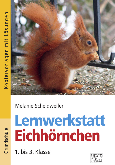 Lernwerkstatt Eichh&ouml;rnchen - Melanie Scheidweiler