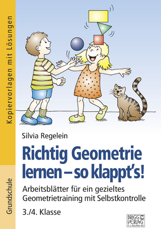 Richtig Geometrie lernen – so klappt´s! 3./4. Klasse