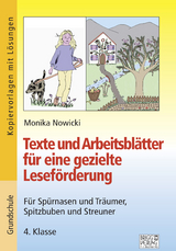 Texte und Arbeitsbl&auml;tter f&uuml;r eine gezielte Lesef&ouml;rderung - Monika Nowicki