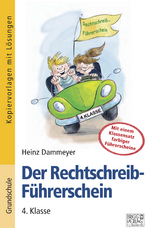 Der Rechtschreib-F&uuml;hrerschein &ndash; 4. Klasse - Heinz Dammeyer