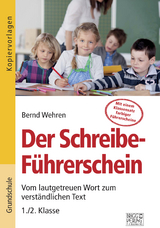 Der Schreibe-F&uuml;hrerschein - Bernd Wehren