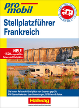 Stellplatzf&uuml;hrer Frankreich Promobil
