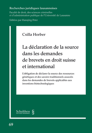 La déclaration de la source dans les demandes de brevets en droit suisse et international