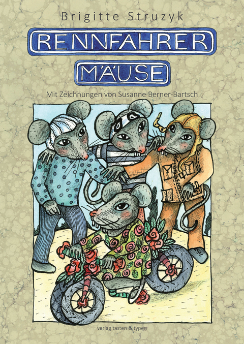 Rennfahrerm&auml;use - Brigitte Struzyk