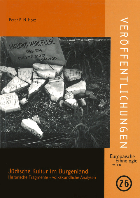 J&uuml;dische Kultur im Burgenland - Peter F. N. H&ouml;rz