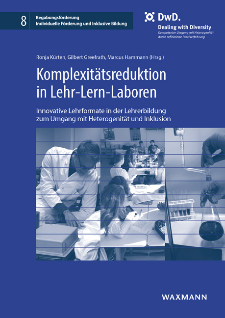 Komplexit&auml;tsreduktion in Lehr-Lern-Laboren - 