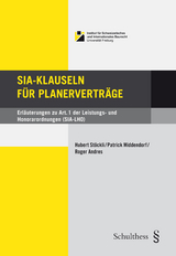 SIA-Klauseln f&uuml;r Planervertr&auml;ge - Hubert St&ouml;ckli, Patrick Middendorf, Roger Andres