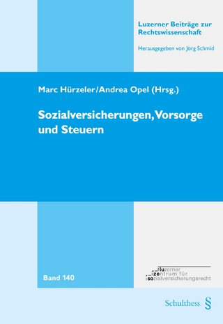 Sozialversicherungen, Vorsorge und Steuern