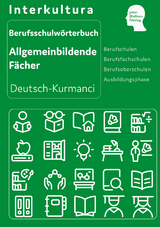 Interkultura Berufsschulw&ouml;rterbuch f&uuml;r allgemeinbildende F&auml;cher