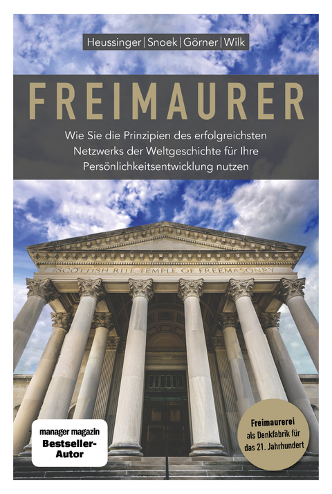 Freimaurer - Jan Snoek, Werner H. Heussinger, Heike Görner, Ralph-Dieter Wilk