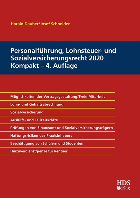 Personalf&uuml;hrung, Lohnsteuer- und Sozialversicherungsrecht 2020 Kompakt - Harald Dauber, Josef Schneider