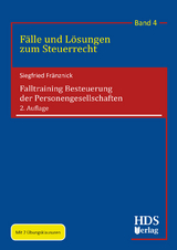 Falltraining Besteuerung der Personengesellschaften - Siegfried Fränznick