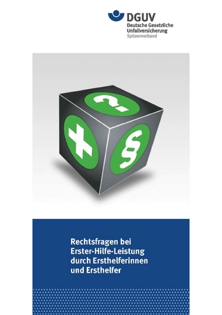 Rechtsfragen bei Erster-Hilfe-Leistung durch Ersthelferinnen und Ersthelfer