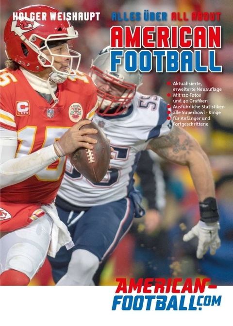 Alles über American Football - Holger Weishaupt