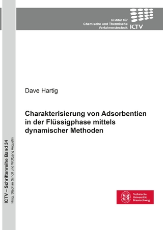 Charakterisierung von Adsorbentien in der Flüssigphase mittels dynamischer Methoden