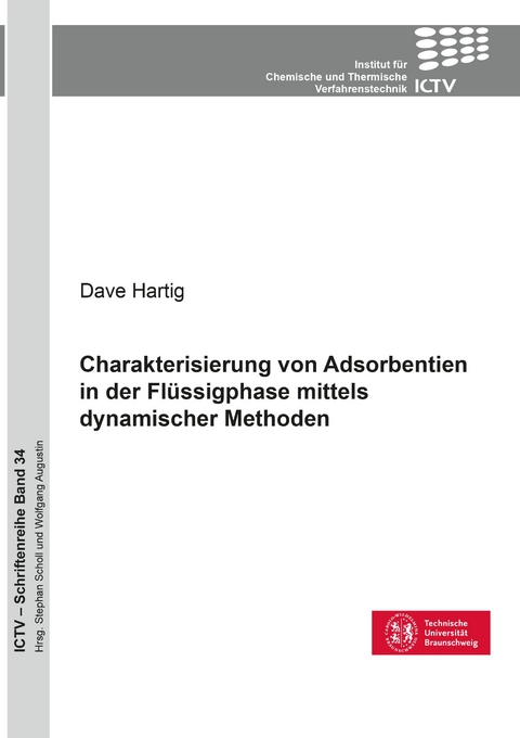 Charakterisierung von Adsorbentien in der Fl&uuml;ssigphase mittels dynamischer Methoden - Dave Hartig