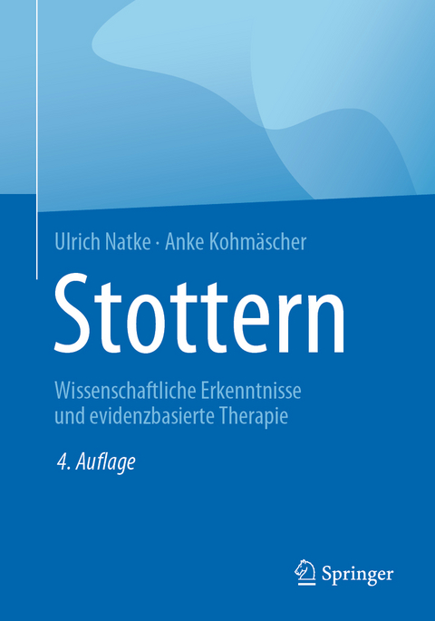 Stottern - Ulrich Natke, Anke Kohm&auml;scher
