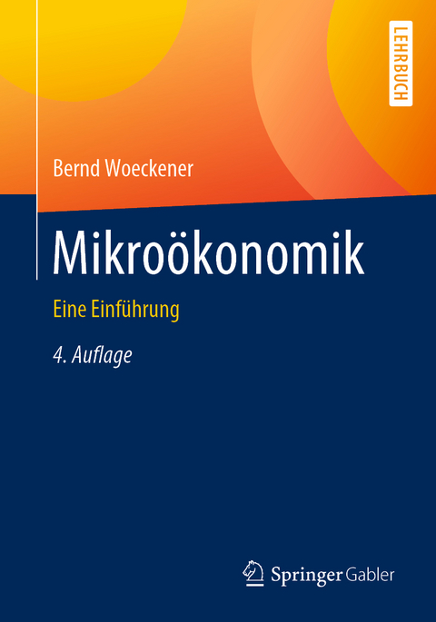 Mikro&ouml;konomik - Bernd Woeckener