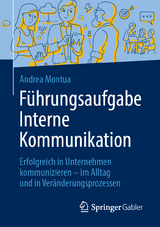 F&uuml;hrungsaufgabe Interne Kommunikation - Andrea Montua