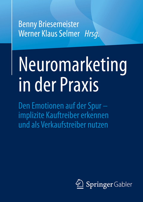 Neuromarketing in der Praxis - 