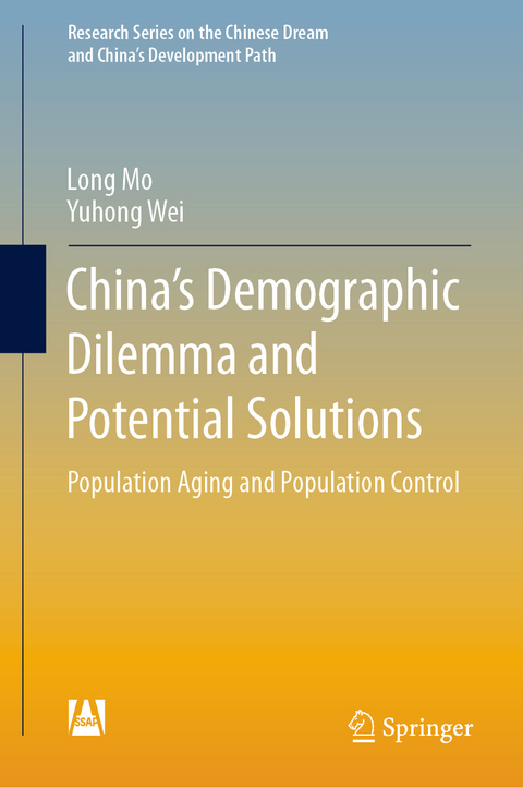 China&rsquo;s Demographic Dilemma and Potential Solutions - Long Mo, Yuhong Wei