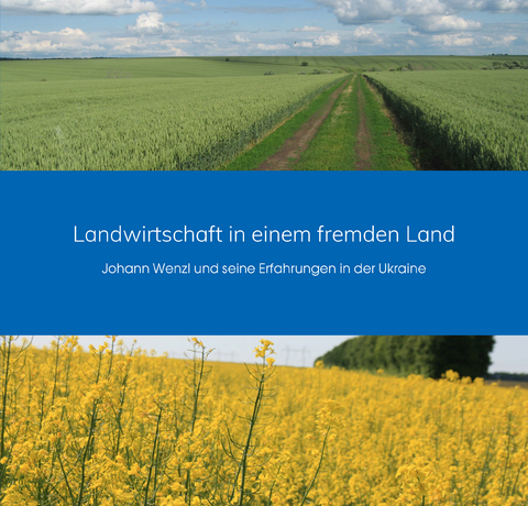 Landwirtschaft in einem fremden Land - 