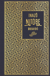 Bushido: Die Seele Japans - Inazo Nitobe