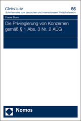 Die Privilegierung von Konzernen gem&auml;&szlig; &sect; 1 Abs. 3 Nr. 2 A&Uuml;G - Frauke Sturm