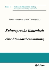 Kultursprache Italienisch &ndash; eine Standortbestimmung - 