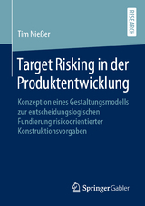 Target Risking in der Produktentwicklung - Tim Nie&szlig;er