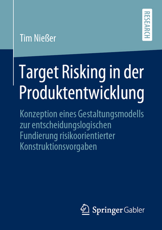 Target Risking in der Produktentwicklung