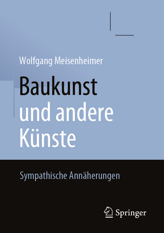 Baukunst und andere Künste