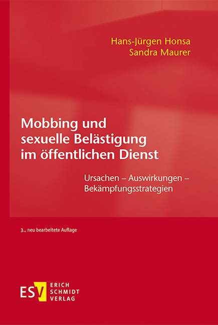 Mobbing und sexuelle Bel&auml;stigung im &ouml;ffentlichen Dienst - Hans-J&uuml;rgen Honsa, Sandra Maurer