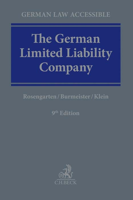 The German Limited Liability Company - Joachim Rosengarten, Frank Burmeister, Martin Klein