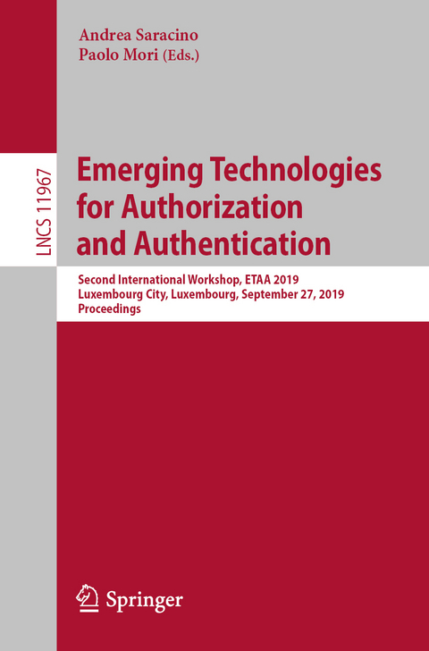 Emerging Technologies for Authorization and Authentication - 